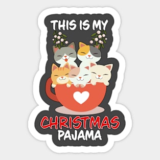 This Is My Christmas Pajama Cats In Cup Family Matching Christmas Pajama Costume Gift Sticker